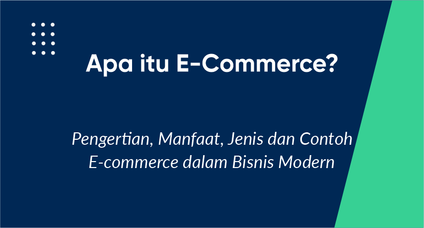 Apa itu E-commerce