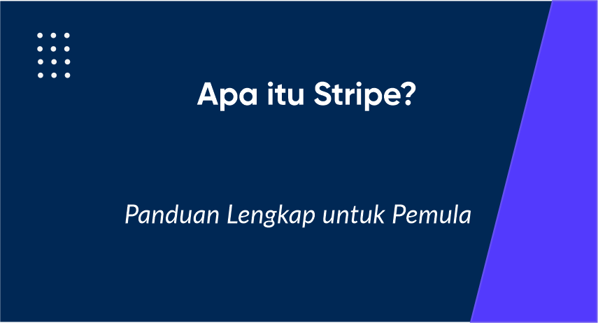Apa itu Stripe
