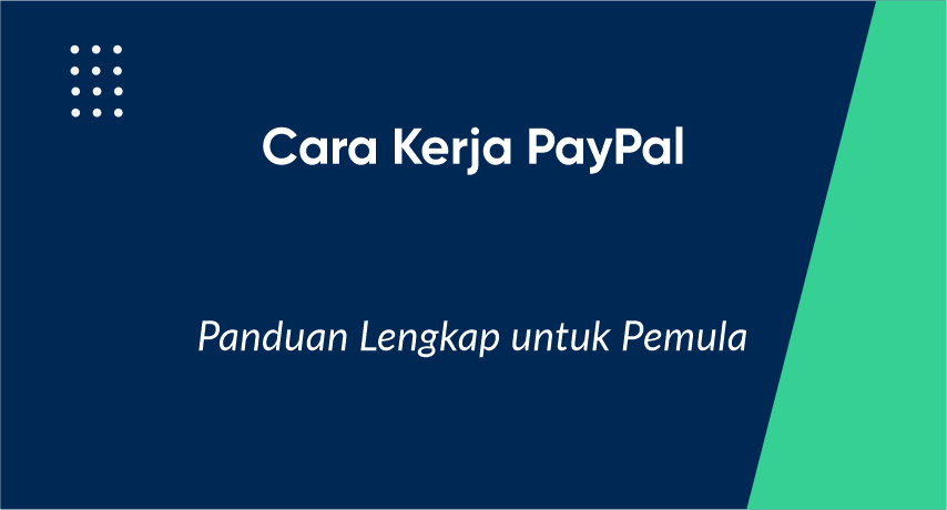 cara kerja PayPal