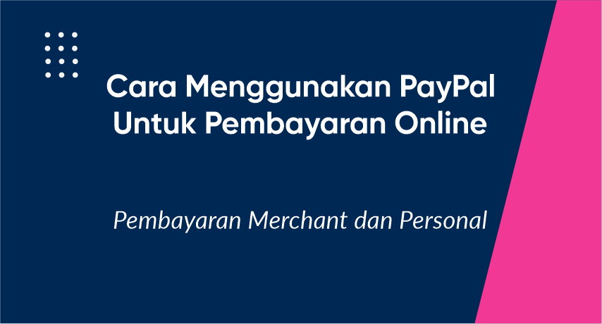 cara menggunakan paypal