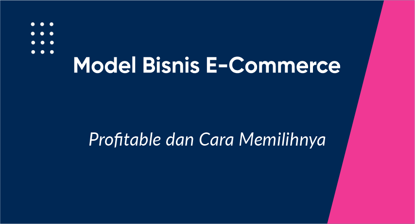 Model Bisnis E-Commerce