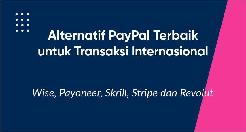 Alternatif PayPal terbaik