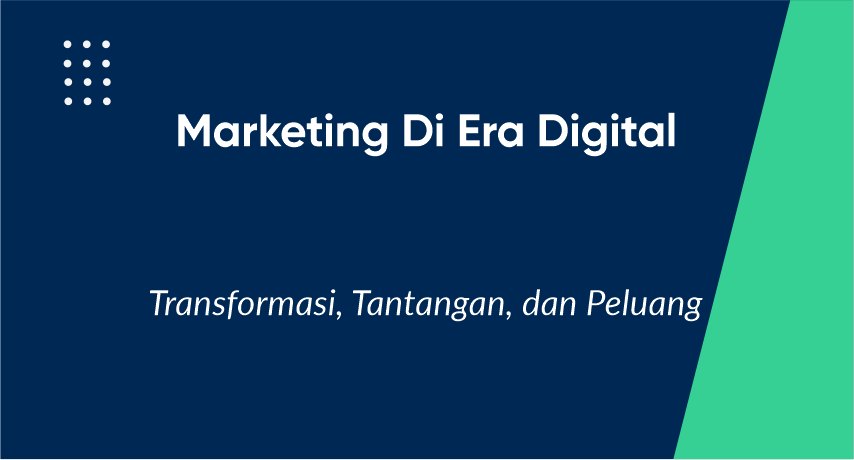 Marketing di Era Digital