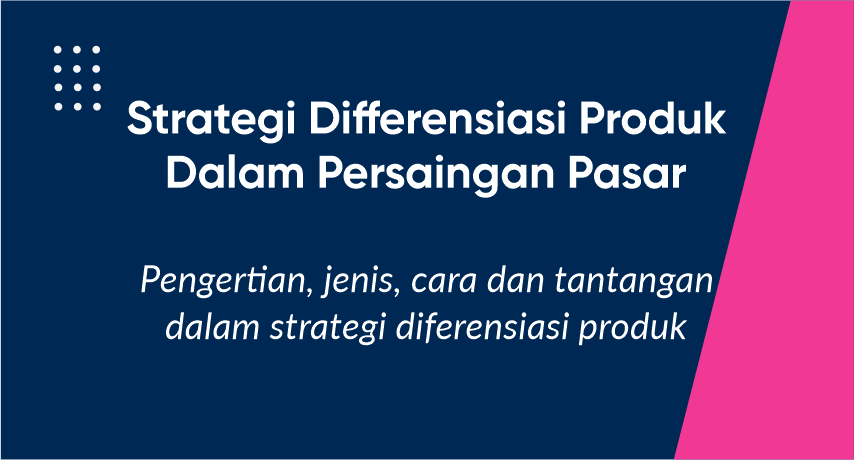 Strategi diferensiasi produk